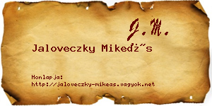 Jaloveczky Mikeás névjegykártya